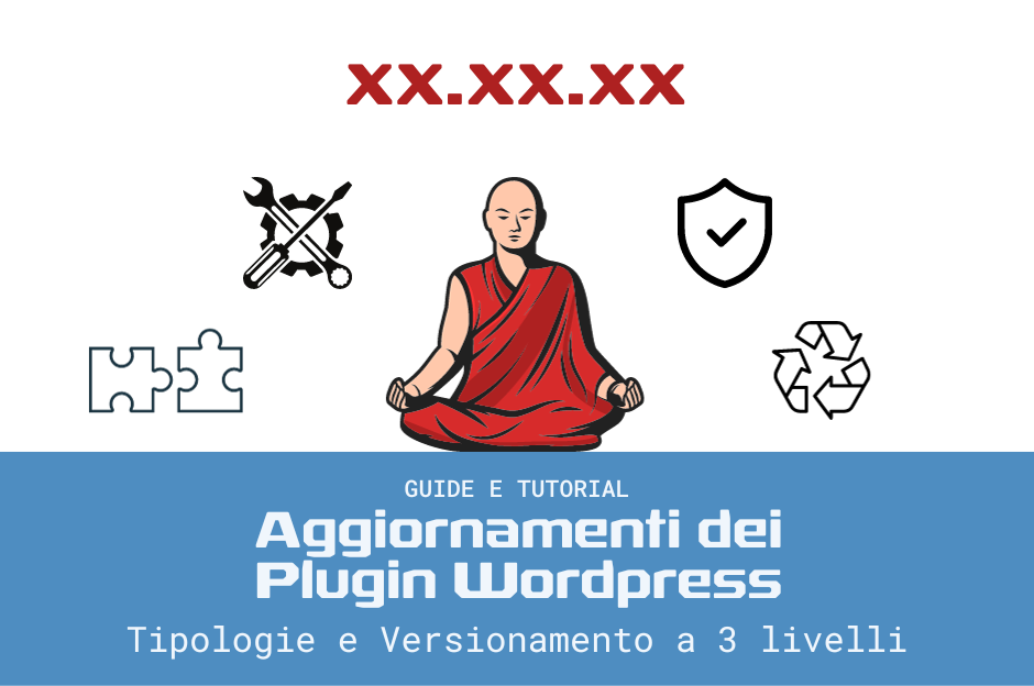 aggiornamenti-plugin-wordpress-tipologie-versionamento-3-livelli