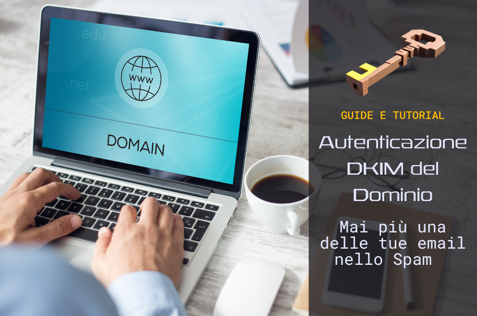 guida-autenticazione-dkim-dominio